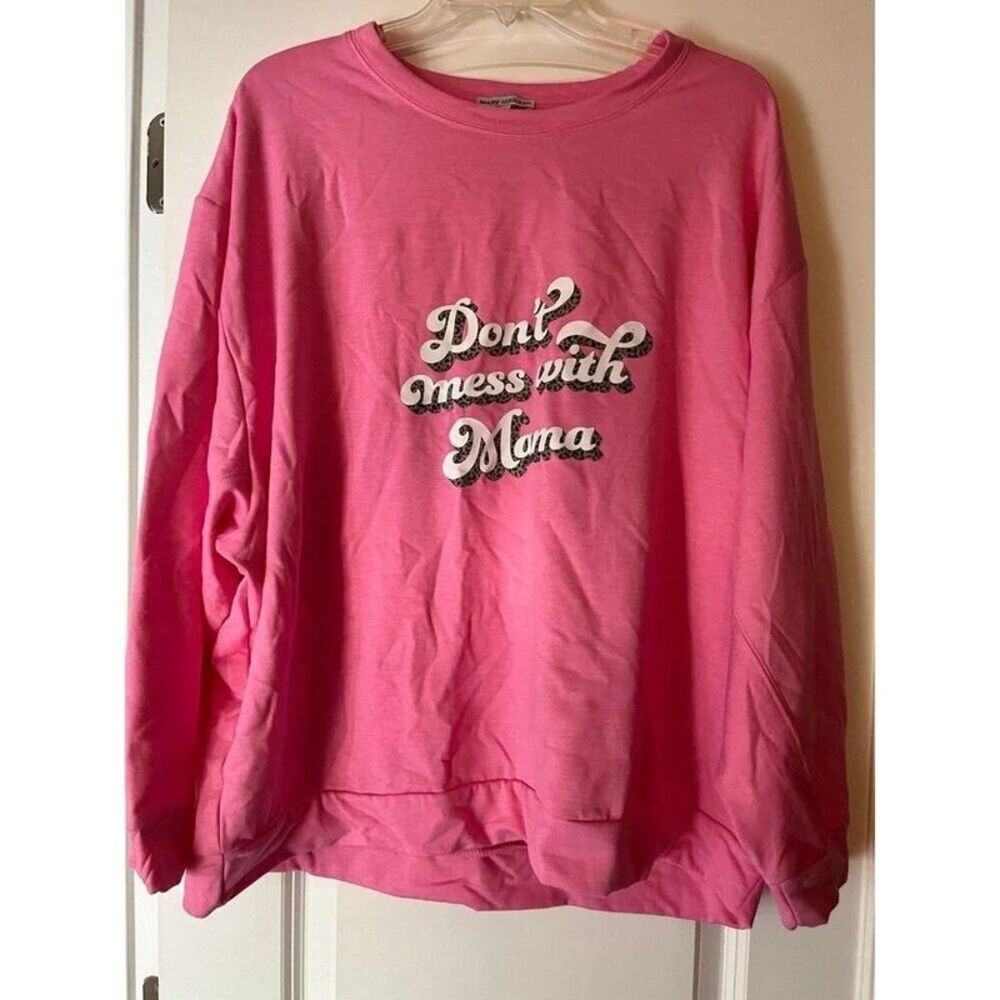 "Don't Mess with Mama" Boutique sweatshirt size Medium